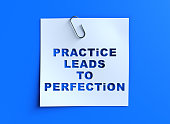 Practice leads to perfection