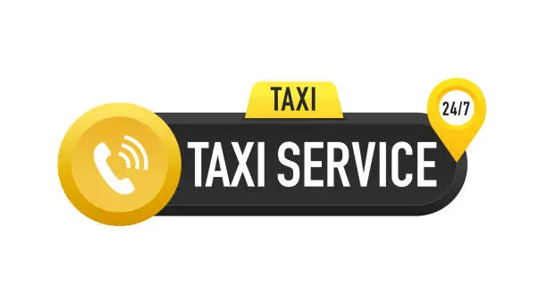 Vector illustration of Taxi service badge. Taxi sign. Yellow sticker of taxi calling service. 24 hour service. Taxi map pointer. Vector icon for business and advertising. App logo concept. Vector illustration