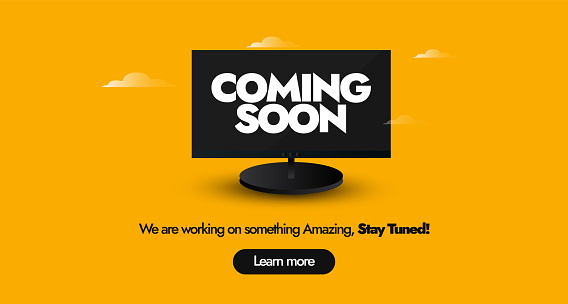 Coming soon. Coming soon announcement cover banner in dark yellow background with a black computer screen. New product launching soon, stay tuned. Coming soon announcement conceptual minimal web banner. vector stock illustration

Coming soon banner for awareness of launch of a business

Get ready for something extraordinary! Introducing our 'Coming Soon' announcement cover banner in a captivating dark yellow background with a sleek black computer screen. 

This minimalistic and conceptual web banner teases the arrival of a new product. Stay tuned for an exciting launch that's just around the corner!

New Product Launching Soon!  Stay tuned for an extraordinary experience. Our coming soon announcement is the beginning of something special.

Conceptual Minimal Web Banner. Vector Stock Illustration
