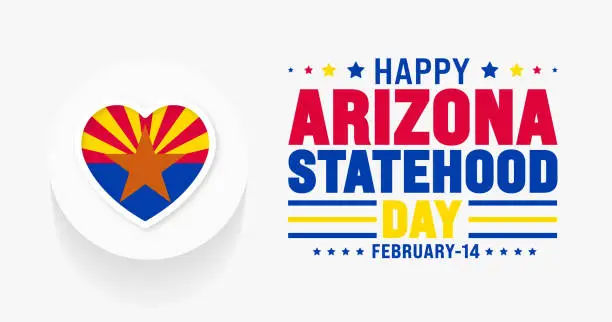 Vector illustration of February is Arizona Statehood Day background template. Holiday concept. use to background, banner, placard, card, and poster design template with text inscription and standard color. vector