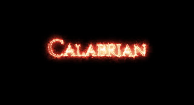 Calabrian, subdivision of the Pleistocene, written with fire. Loop