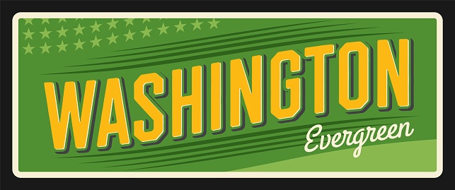 Washington evergreen USA state vintage sign, Olympia capital, Seattle city billboard or travel plate. Vector tourism banner, retro postcard. Vintage road sign, american Washington D.C. capital