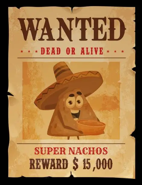 Vector illustration of Western vintage wanted poster with nachos bandit