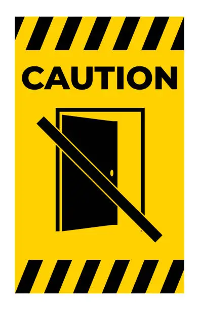 Vector illustration of Danger Sign, Do Not Open This Door