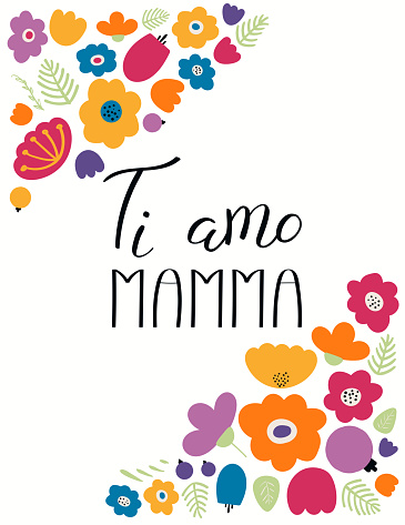 Hand written lettering quote Love you Mom in Italian, Ti amo mamma, with flowers. Isolated objects on white background. Vector illustration. Design concept for Mothers Day banner, greeting card.