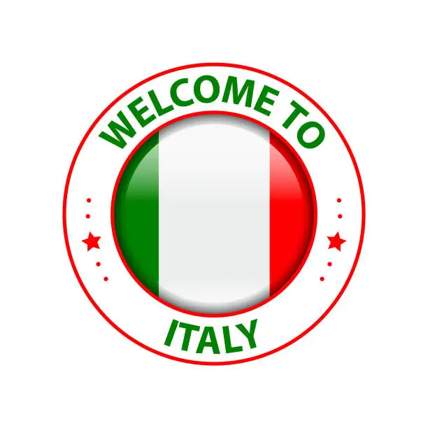 Vector illustration of Vector Stamp. Welcome to Italy. Glossy Icon with National Flag. Seal Template