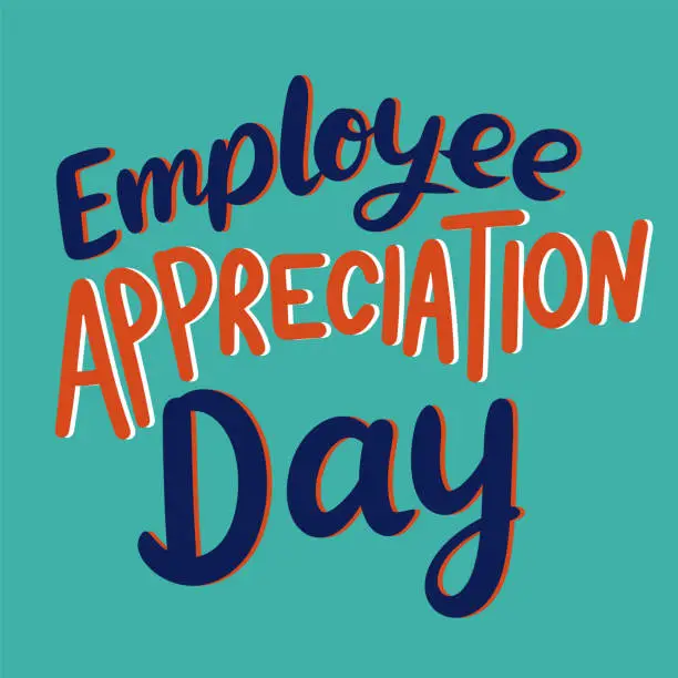 Vector illustration of Employee Appreciation Day inscription.