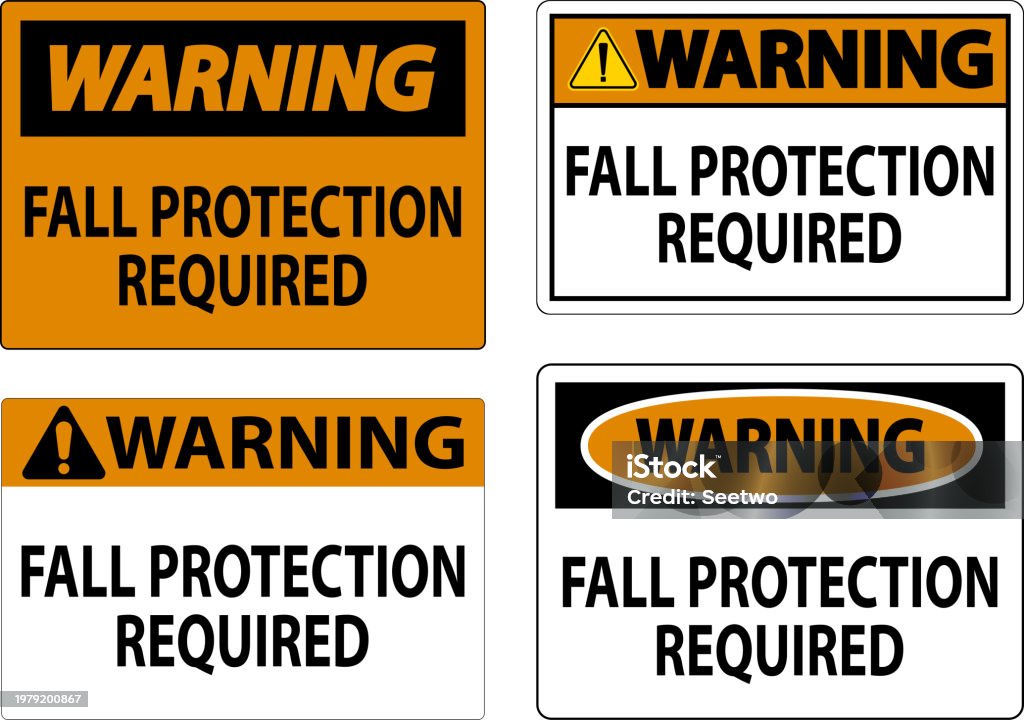 Fall Protection Warning Label Warning Sign Fall Protection Required Stock Illustration - Download ...