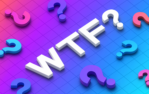 WTF what the confusion question concern asking slang lingo acronym 3D background.