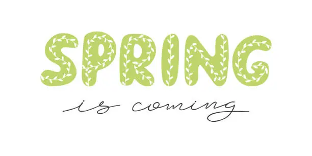 Vector illustration of Spring is coming hand drawn lettering