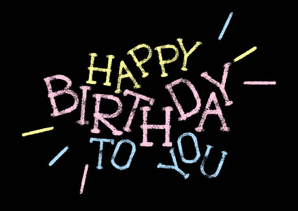 Happy Birthday to you. Inscriptions written on a blackboard Happy Birthday to you. Inscriptions written on a blackboard with a colorful chalk font. over the hill birthday stock illustrations