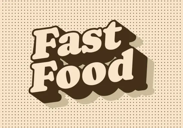 Vector illustration of Fast food. Vintage retro text effect in 3D look with brown colors