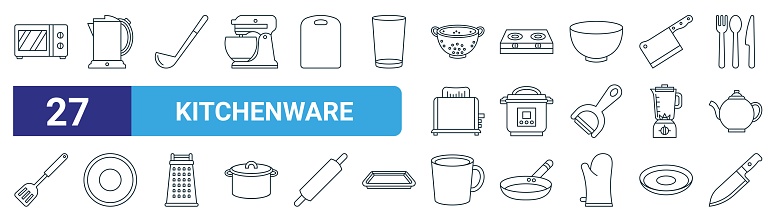 set of 27 outline web kitchenware icons such as microwave oven, electric kettle, ladle, stove, pressure cooker, dish, mug, knife vector thin line icons for web design, mobile app.