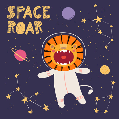 Hand drawn vector illustration of a cute funny lion in space, with planets, constellations, lettering quote Space roar. Isolated objects. Scandinavian style flat design. Concept for children print.