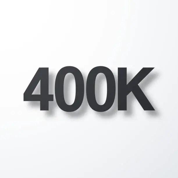 Vector illustration of 400K, 400000 - Four hundred thousand. Icon with shadow on white background