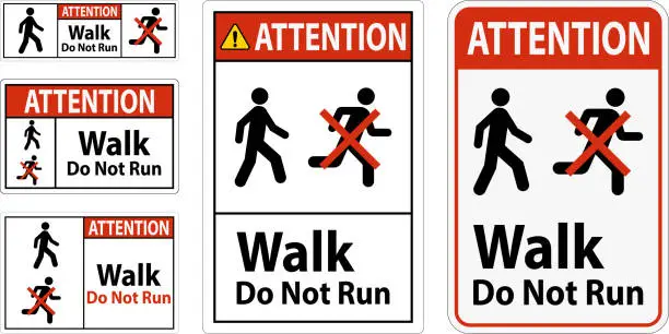 Vector illustration of No Running Safety Sign, Attention - Walk, Do Not Run