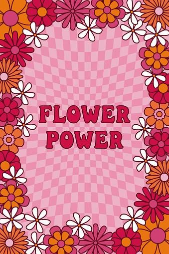 Abstract retro aesthetic background with groovy flowers. Hippie style of the 60s, 70s, 80s. Flower Power. Poster, inscription on T shirt
