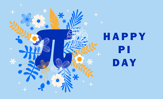 Happy Pi Day! Celebrate Pi Day. Mathematical constant. March 14th. 3,14. Ratio of a circles circumference to its diameter. Constant number Pi