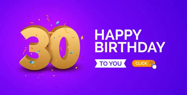 Vector illustration of Anniversary birthday 30 years golden background. Happy vector poster 30 anniversary confetti celebration poster