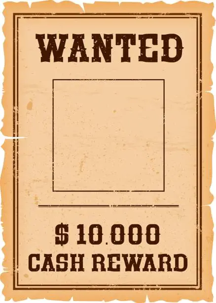 Vector illustration of Western wanted banner or Wild West reward poster