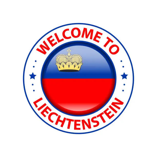 Vector illustration of Vector Stamp. Welcome to Liechtenstein. Glossy Icon with National Flag. Seal Template