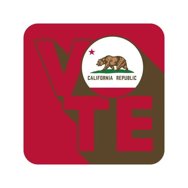 Vector illustration of Vote sign, postcard, poster. Banner with California flag with long shadow. Vector illustration.