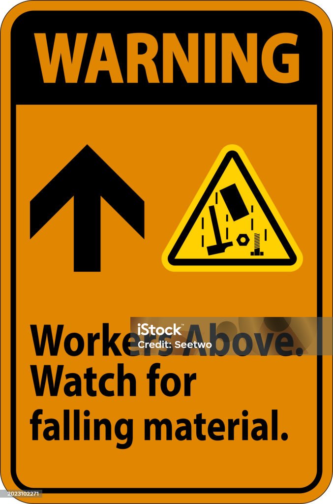 Workman Warning Sign Warning Sign Workers Above Falling Material Stock Illustration ...