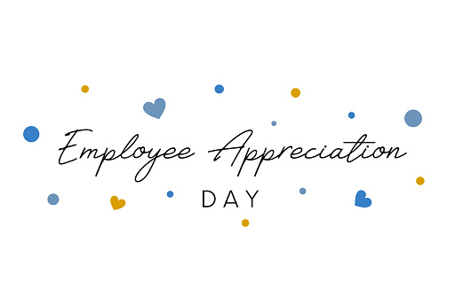 Employee Appreciation Day poster. Vector illustration