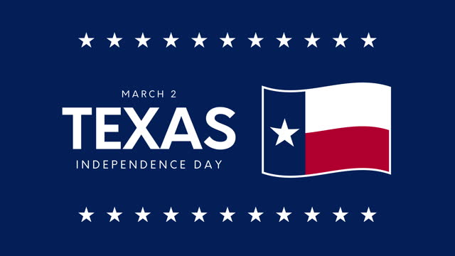 Texas Independence Day blue card, March 2. 4k