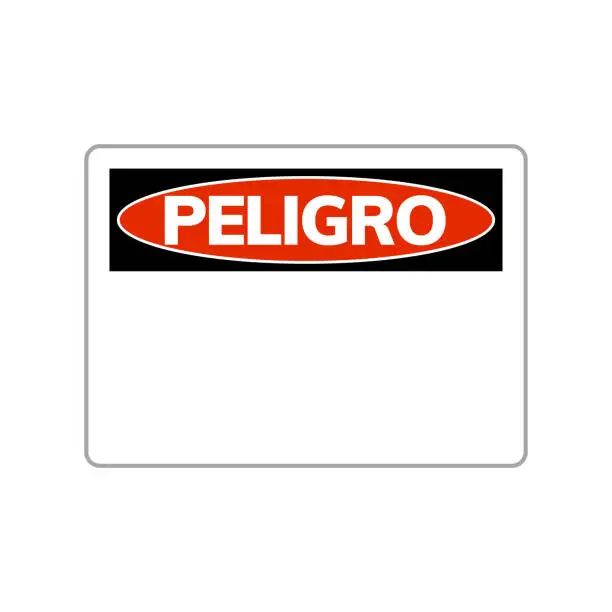 Vector illustration of Spanish danger peligro sign alert illustration. Safety danger symbol