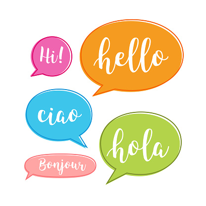 Hello bubble in different language. English, italian, french, spanish speech school, hello concept.