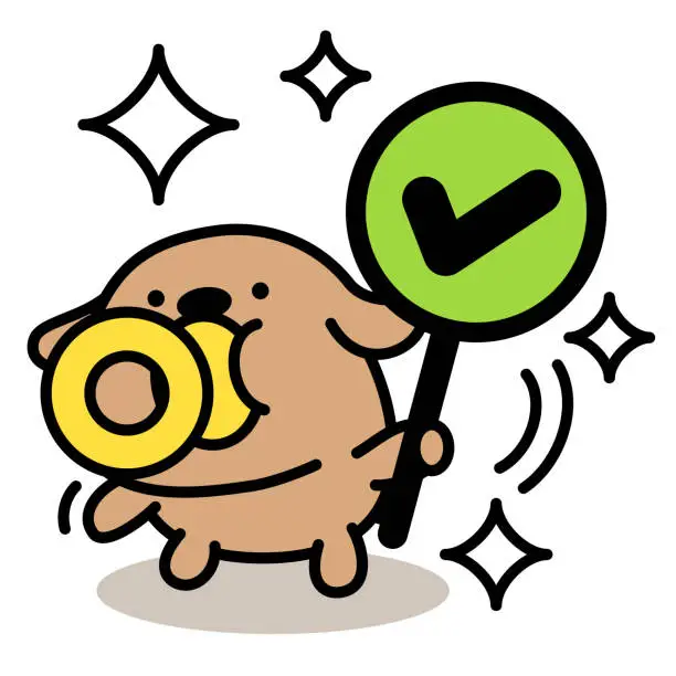 Vector illustration of A cute dog sucking a pacifier is holding up a sign with a Tick symbol that means 