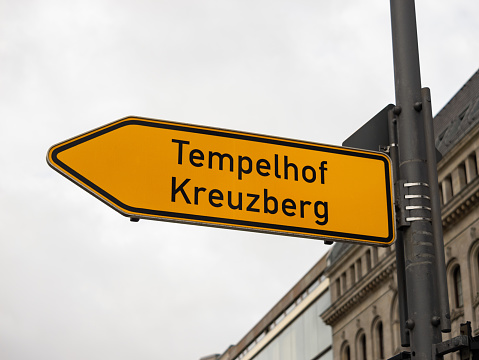 Tempelhof Kreuzberg Traffic Sign in Berlin