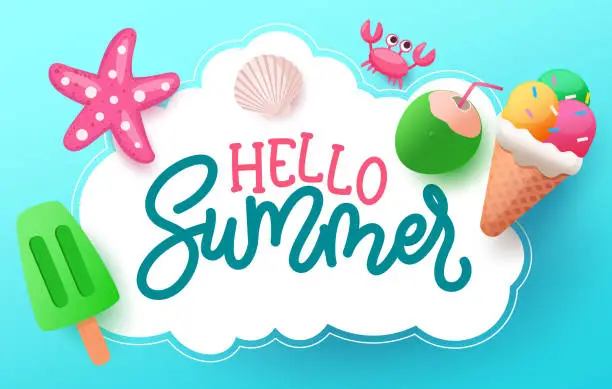 Vector illustration of Hello summer text greeting vector template. Summer hello greeting in clouds space with starfish, coconut drink, ice cream