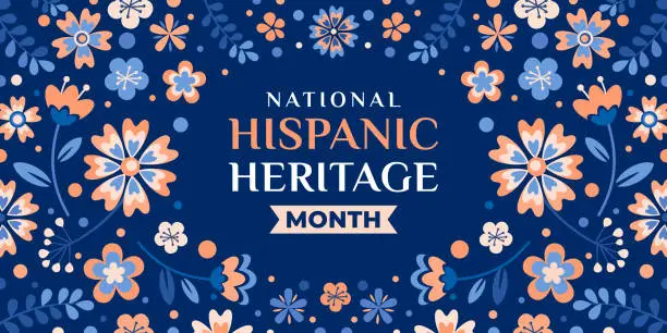 Vector illustration of Hispanic heritage month. Vector web banner, poster, card for social media, networks. Greeting with national Hispanic heritage month text, floral pattern on blue background.