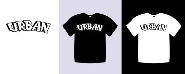 Vector illustration of Urban typography t shirt lettering quotes design