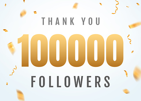 Thank you 100000 followers design template social network number anniversary. Social users golden number friends 100k celebration.