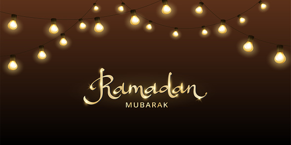 Ramadan Mubarak banner with hanging light bulbs decoration. Muslim holidays garland, festive frame. Islamic background. Ramadan calligraphy in arabic style. Vector.