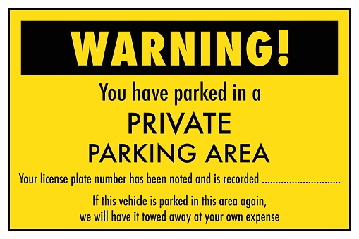 Warning sticker or note for illegal parking on private area with free space for writing the number plate