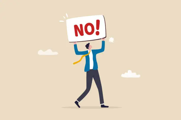 Vector illustration of Say no, negative or stop sign, rejection or refuse to do thing, disagreement expression, communicate to stop or denied concept, businessman hold sign with the word NO with strong rejection impression.