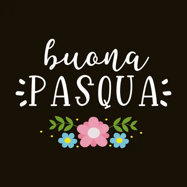 Vector illustration of Hand sketched lettering quote Buona Pasqua, Happy Easter in Italian. Isolated on black background.