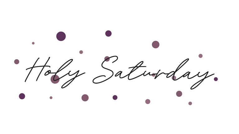 Holy Saturday lettering card, background. 4k