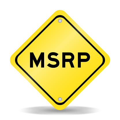Yellow color transportation sign with word MSRP (Abbreviation of manufacturer's suggested retail price) on white background