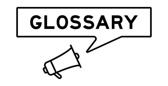 Megaphone icon with speech bubble in word glossary on white background