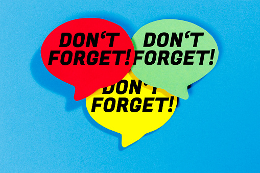 Don't forget date meeting remind reminder in colorful speech bubbles communication business concept blue