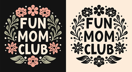 Fun mom club lettering. Self love quotes for funny weird mothers day gifts apparel. Boho retro floral witchy aesthetic badge. Cute text vector for women shirt design sticker and printable products.