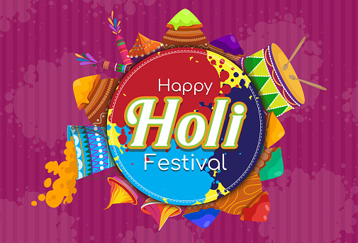 Poster of Holi Festival with text Happy Holi Festival and items used in the event such as drums and vase container with dust color, various colored powder coatings. Indian festival of colors.