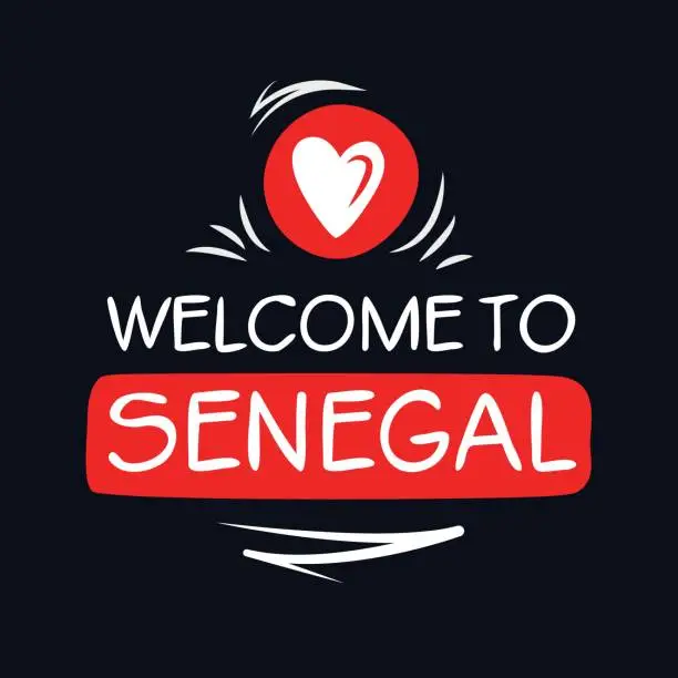 Vector illustration of Welcome to Senegal.