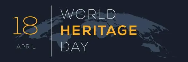 Vector illustration of World Heritage Day.