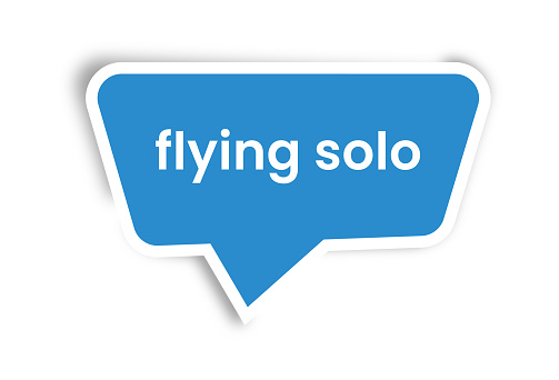 Flying Solo Sign. Flying Solo Sign, Sticker, Typescript, Vector.